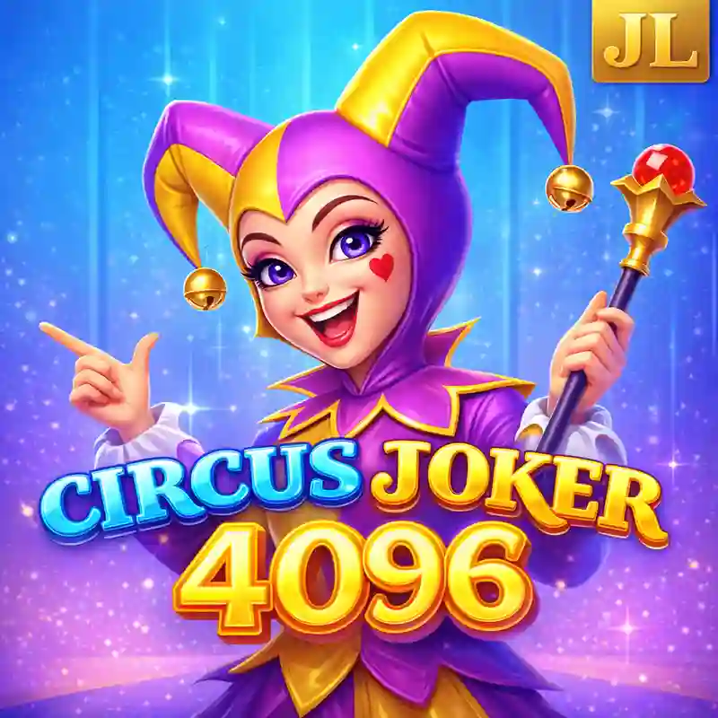 Circus Joker 4096 Slot Game sa jl98bet